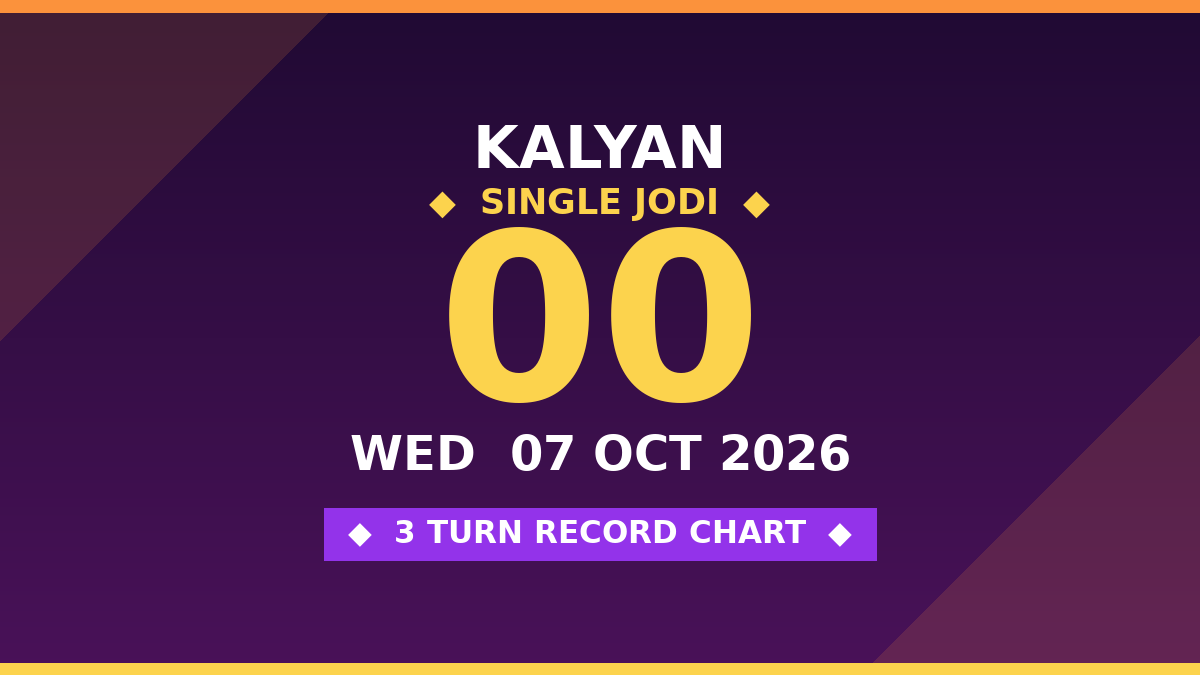 KALYAN 00 Jodi Trick — 3 Turn Matka Chart Scheme by Kesar Dadus